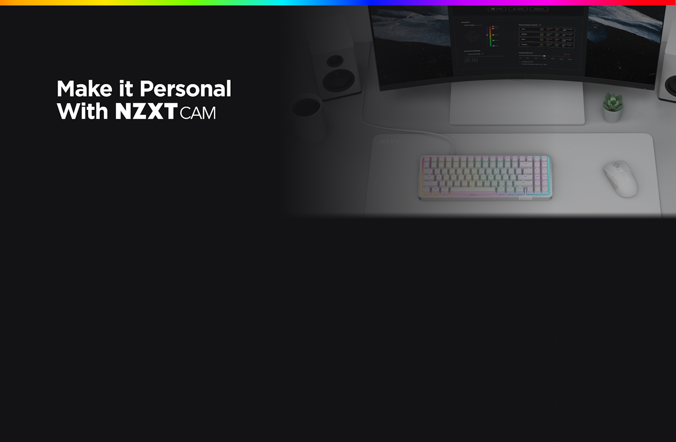 Make it personal with NZXTCAM. Lifestyle image of white function elite.